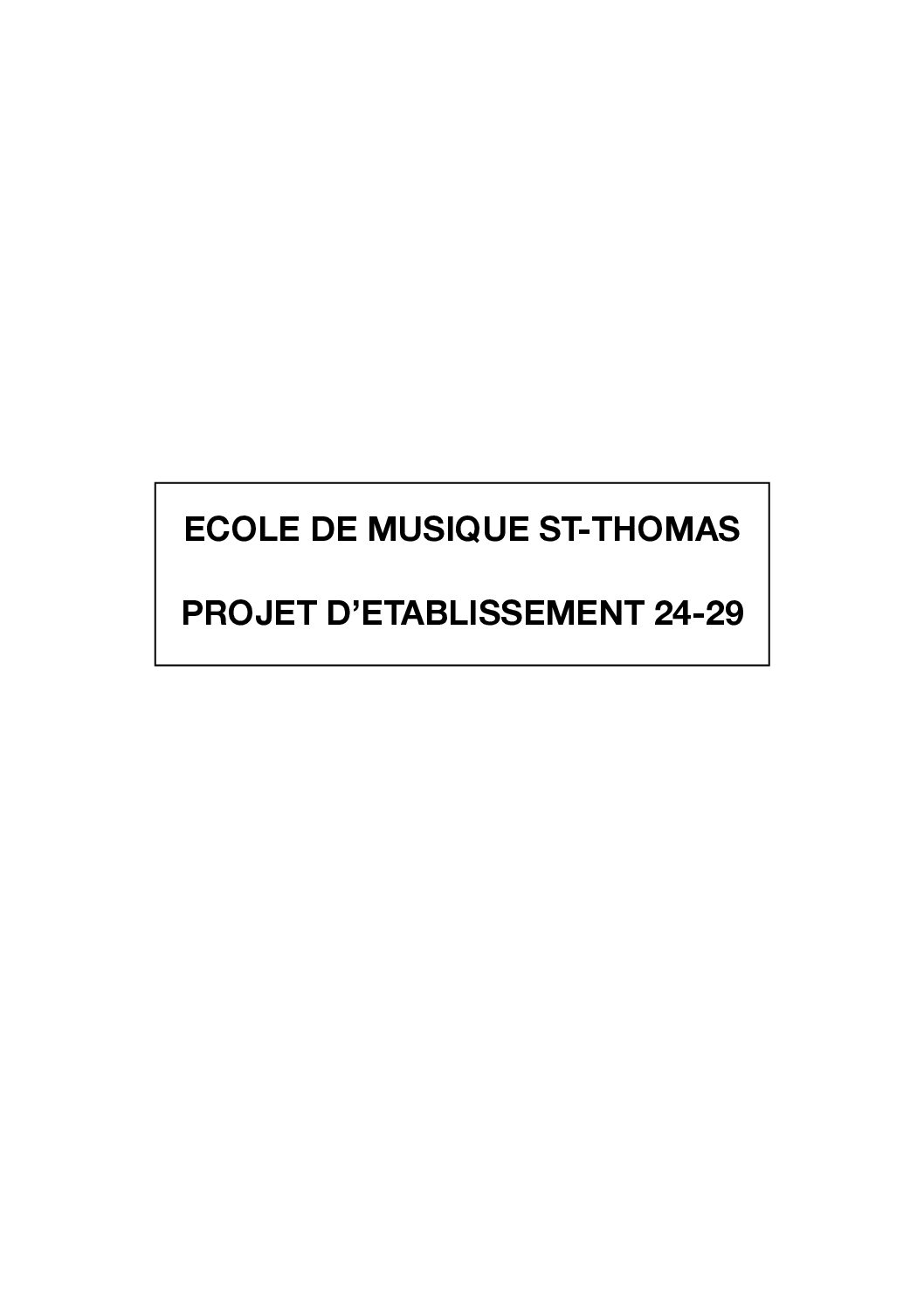 Projet d&rsquo;etablissement 24-29